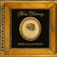 brain damage spoken dub manifesto